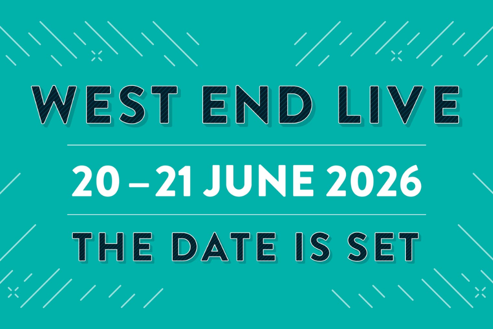 Teal poster announcing West End Live on June 20–21, 2026 with the message 'The date is set'.