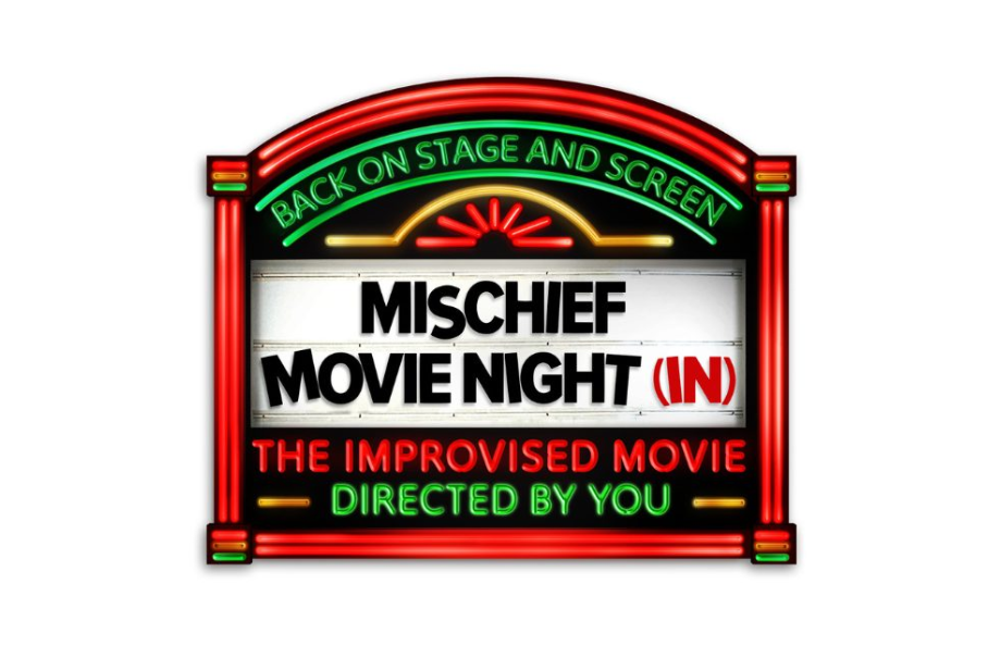 Neon sign promoting "Mischief Movie Night (In): The Improvised Movie, Directed by You" with red, green, and yellow lights on a marquee frame.