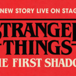 Stranger Things The First Shadow
