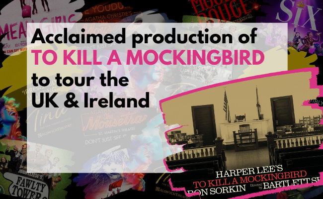 Acclaimed production of TO KILL A MOCKINGBIRD to tour the UK and Ireland image de la publication