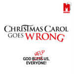 Christmas Carol Goes Wrong