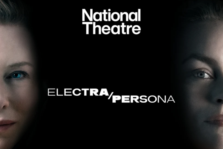 Poster for National Theatre's Electra/Persona, showing partial faces of two women against a black background with white text.