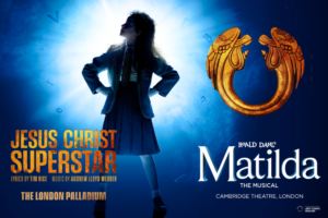 Collage poster advertising Jesus Christ Superstar and Matilda the Musical, featuring a girl in a school uniform against a blue glow and a golden horseshoe.
