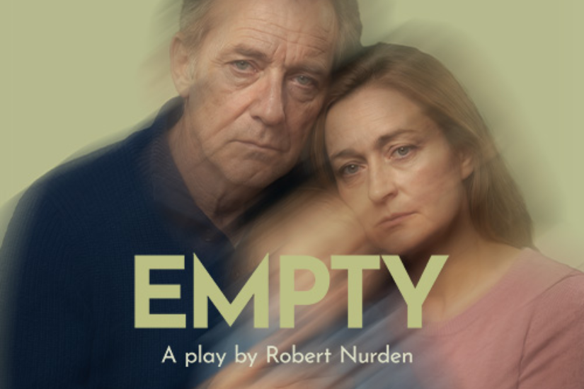 Poster for the play 'EMPTY' showing a somber-looking man and woman with a blurred motion effect and the subtitle 'A play by Robert Nurden'