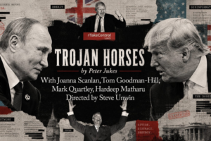 Collage poster for the documentary 'Trojan Horses' showing Putin and Trump facing off, with '#TakeControl Leeds' and credits for Peter Jukes's film.