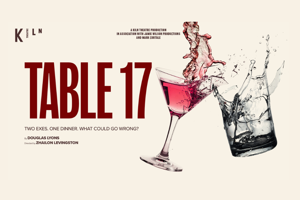 Promotional theatre poster for "TABLE 17" featuring a pink cocktail glass and a splashing pitcher against a cream background, with bold red title.