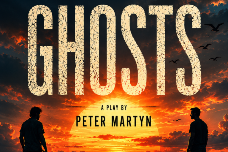 Poster for a play titled 'GHOSTS' by Peter Martyn, with two silhouetted figures against a sunset.
