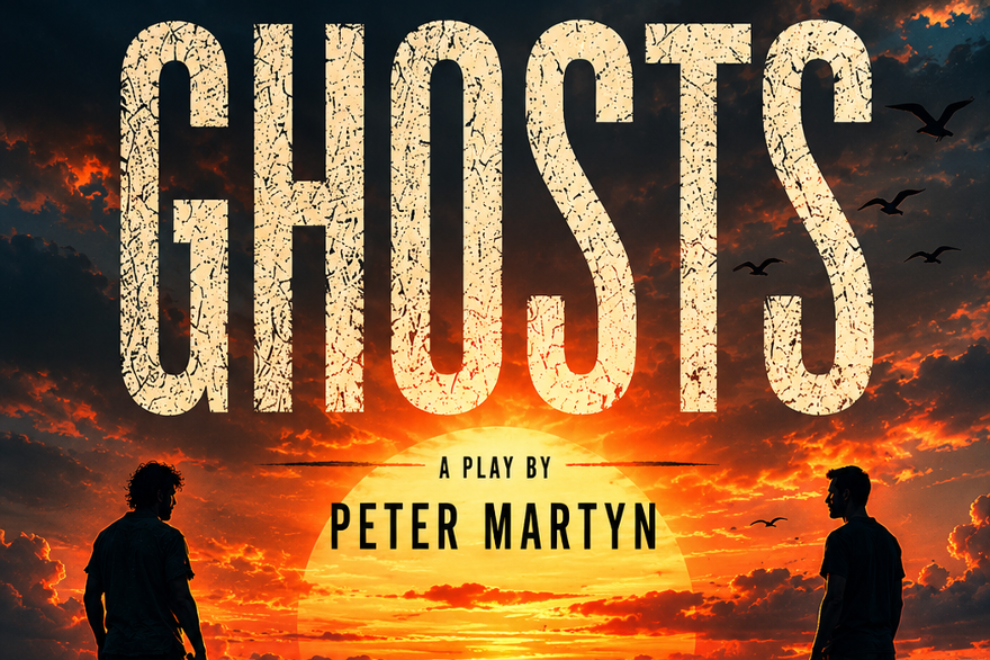 Poster for a play titled 'GHOSTS' by Peter Martyn, with two silhouetted figures against a sunset.