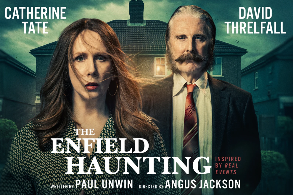 Poster for The Enfield Haunting: Catherine Tate and David Threlfall stand before a house at dusk with the title across the center of the image