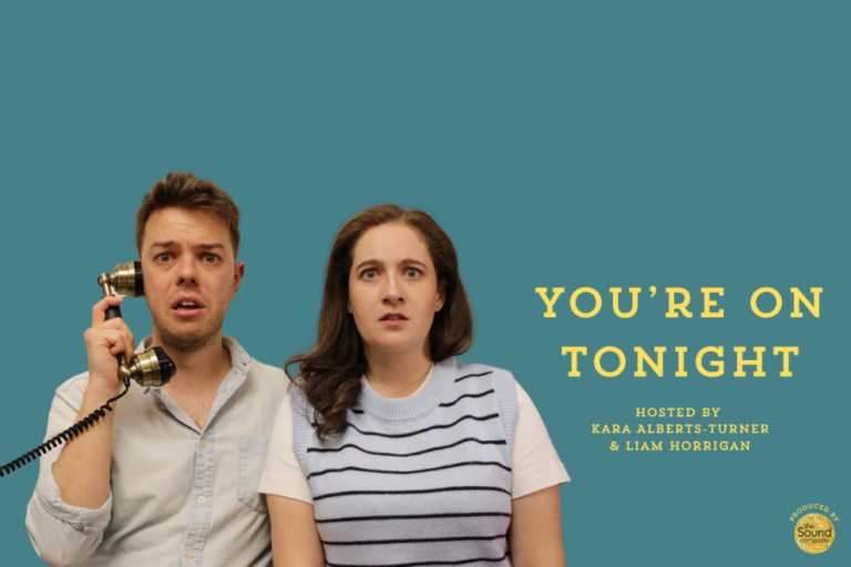 YOU'RE ON TONIGHT theatre podcast key art featuring hosts Kara Alberts-Turner and Liam Horrigan